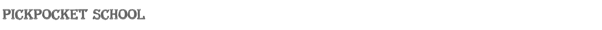 Sample characters Pickpocket School Font